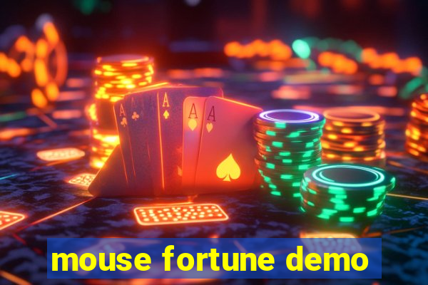 mouse fortune demo